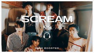 SF9 (에스에프나인) - SCREAM [BASS BOOSTED] 🎧USE HEADPHONES🎧