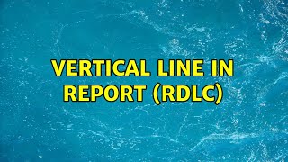 Vertical line in report (rdlc)