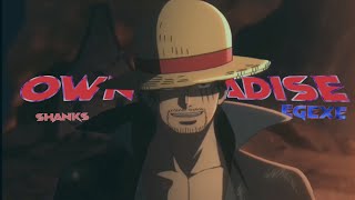 Shanks - Own Paradise - Editamv