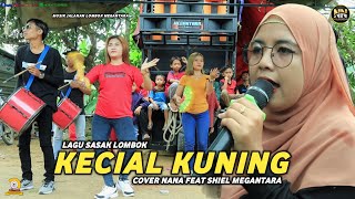 LAGU SASAK LOMBOK KECIAL KUNING COVER NANA FEAT SHIEL MEGANTARA