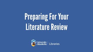 Preparing For Your Literature Review