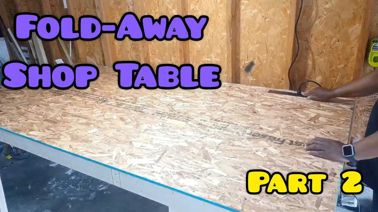 Fold-Away Shop Table. Part 2.