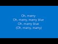 Pop Tops Mamy Blue Lyrics 