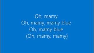 Pop Tops - Mamy Blue - Lyrics