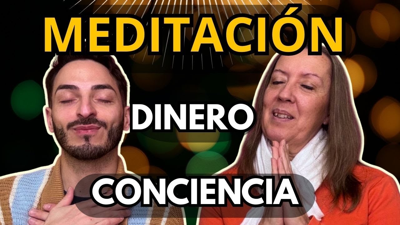 Dinero y Conciencia: Meditación fácil para atraer abundancia a tu vida ...