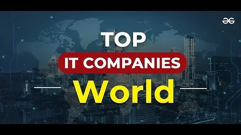 Top IT Companies in the World