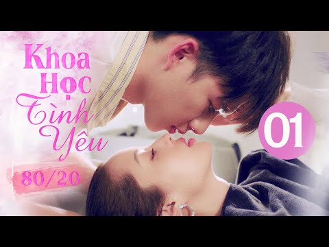 Video [PHIM HAY] KHOA HỌC TÌNH YÊU 80/20 - TẬP 1 LỒNG TIẾNG... - YouTube