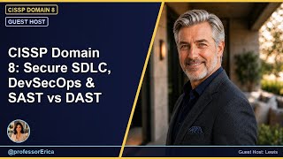 CISSP Domain 8: Secure SDLC, DevSecOps & SAST vs DAST