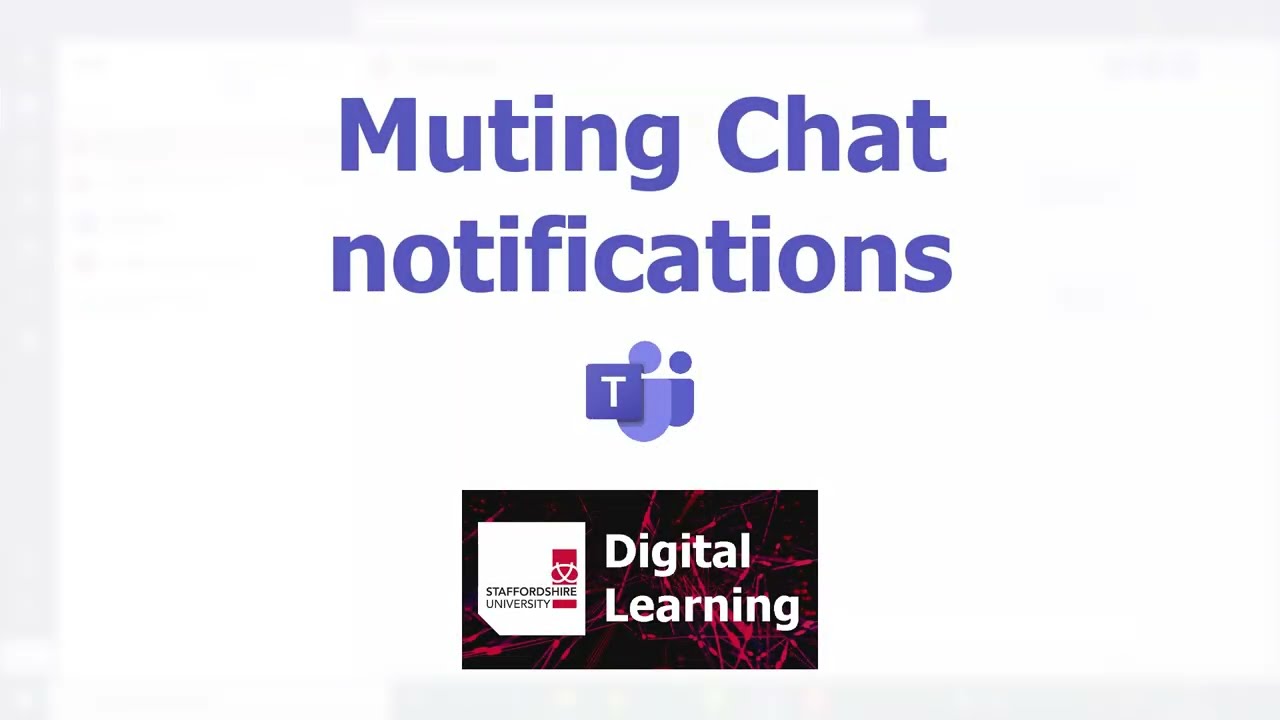 Microsoft Teams Tutorial - Using Chat - Muting Chat notifications - 13