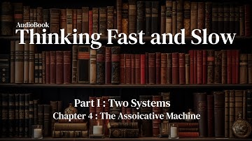 Thinking Fast and Slow | Part I Two Systems - Chapter 4 : The Assoicative Machine