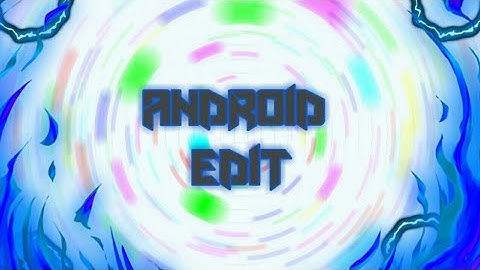 #4EXPCLIPS - SMALL ANDROID EDIT