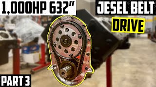 1,000HP N/A 632'  Belt Drive Install & Camshaft Degreeing  Part 3