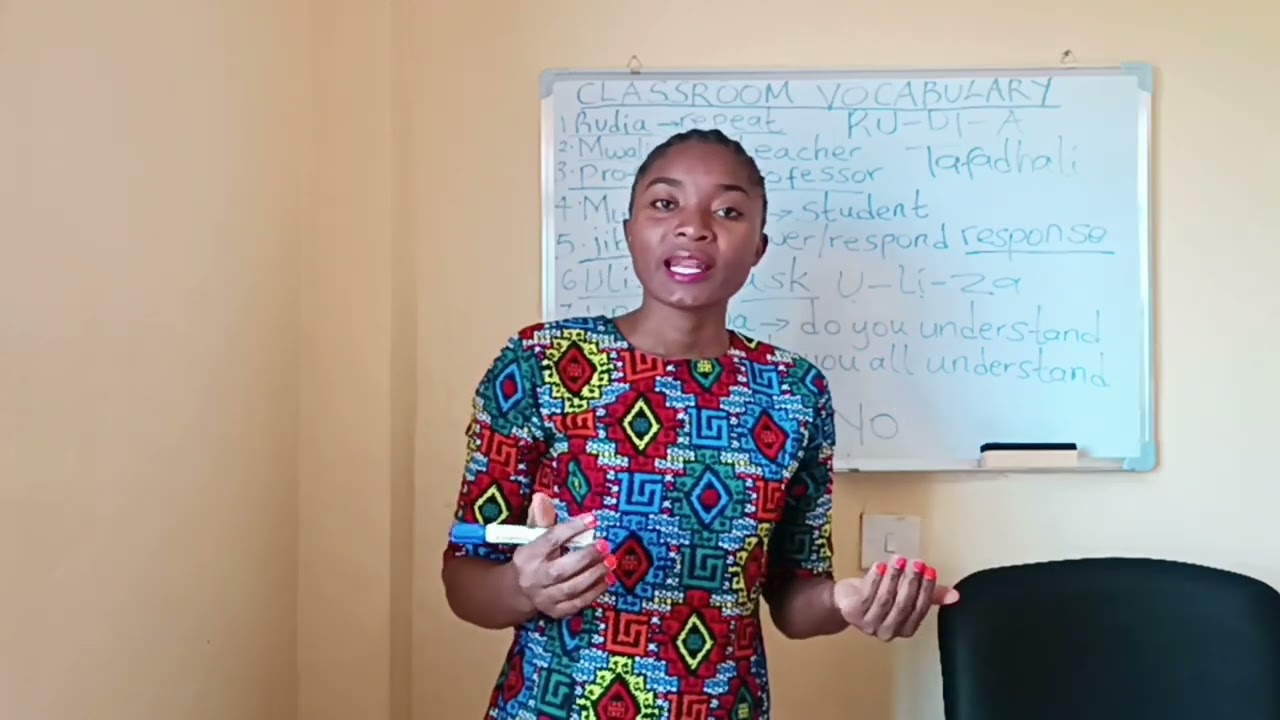 VOCABULARIES TO USE WHILE IN A SWAHILI CLASS