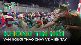 Toàn Cảnh Covid Chiều 3/10: “Biển Người” Đổ Về Miền Tây - Nguy Cơ Bùng Dịch | SKĐS