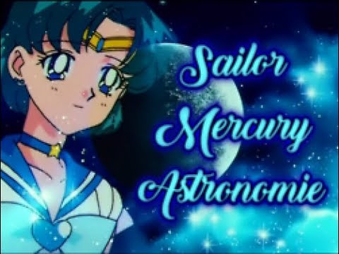 Sailor Mercury - Mythologie, Astrologie, Astronomie