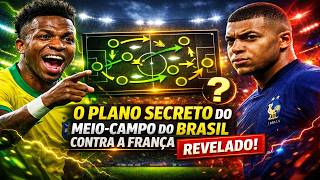 O plano secreto do meio-campo do Brasil contra a França foi revelado? Vai funcionar em 2026?