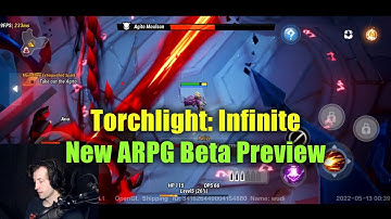 Torchlight: Infinite - Upcoming ARPG Exclusive BETA Preview