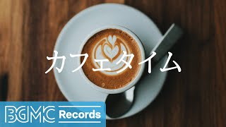 Cafe Time: Relaxing Music for Your Break Time