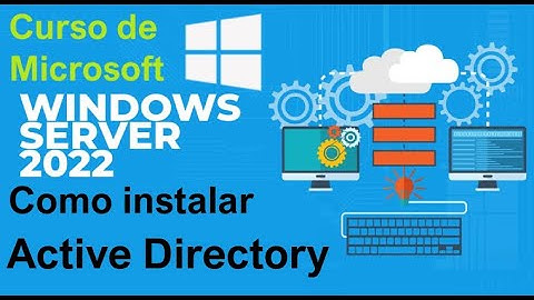 Curso de Microsoft Windows Server 2022 desde cero | COMO INSTALAR ACTIVE DIRECTORY (video 38)
