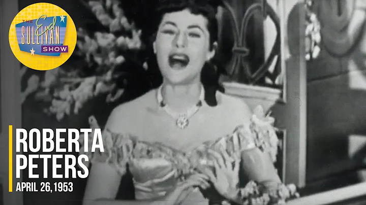 Roberta Peters "Una Voce Poco Fa" on The Ed Sulliv...