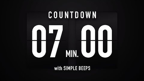 7 Minute Countdown Timer 🕙 Flip Clock with Simple Beeps 🔊🖤