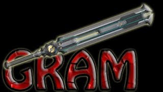 Warframe 120 Lets Build The GRAM