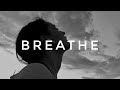 Breathe