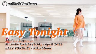 Easy Tonight Line Dance(Beginner) - Demo