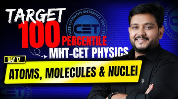 Atoms & Nuclei in Physics 📚 | Best Shortcuts & MCQs Solved!
