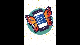 The Social Butterfly Effect