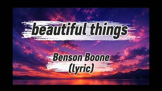 Download lagu 🎵 Benson Boone – Beautiful Things | Lyrics ❤️