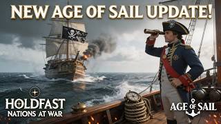The AGE OF SAIL Update Is Now Here! [Holdfast GamePlay] screenshot 1