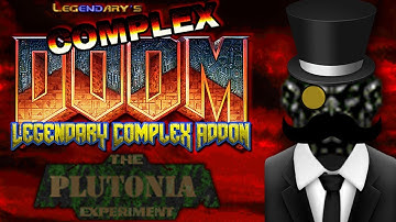 Hexa Plays - Complex Doom & LCA (Plutonia) [Part 1]