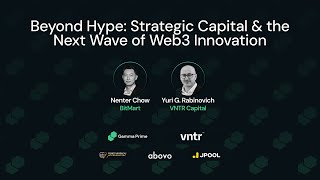 Gamma Prime Investor Forum | Strategic Capital & the Next Wave of Web3 Innovation w/ Nenter Chow