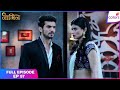 Naagin S1 | Full Episode Ep. 57 | Shivanya comes face to face with Kabir | Colors TV