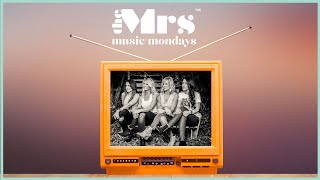 The Mrs - Same Rock (Mrs Music Mondays)