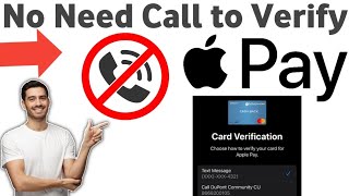How to verify card for Apple pay without calling (2025)