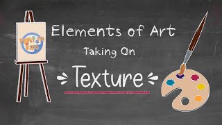 Art Education  Elements of Art  Texture  Getting Back to the Basics  Art For Kids  Art Lesson