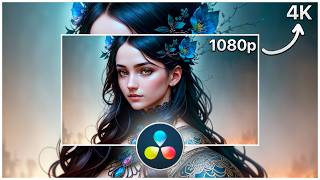 How to UPSCALE Video 1080p to 4K Resolution in Davinci Resolve