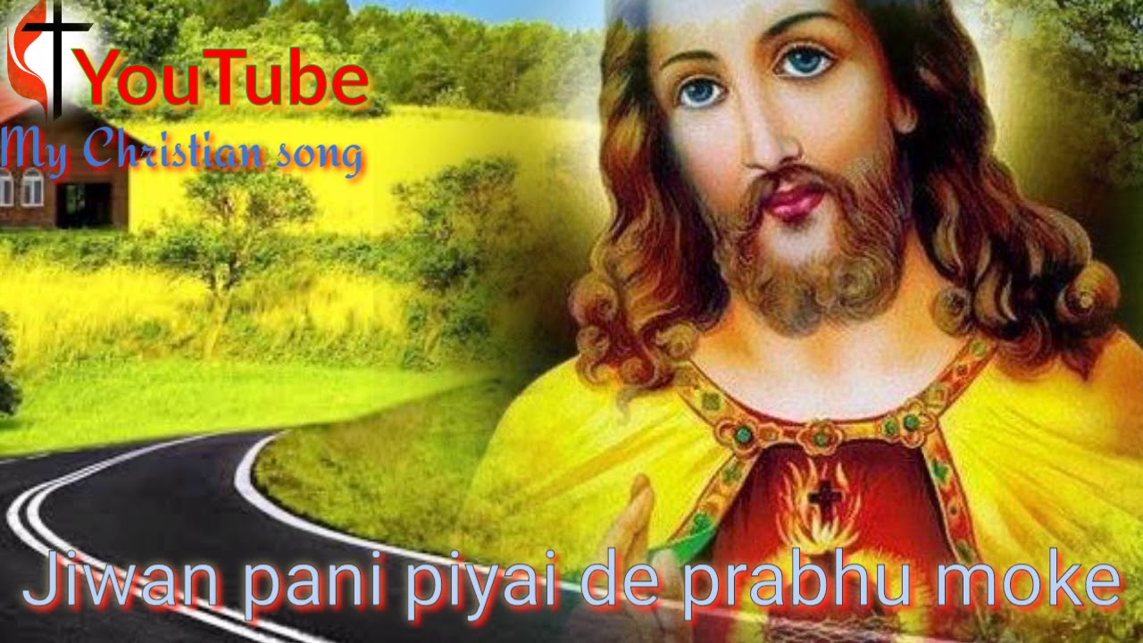 Jiwan Pani piyai de Prabhu Moke  Sadri Christian song