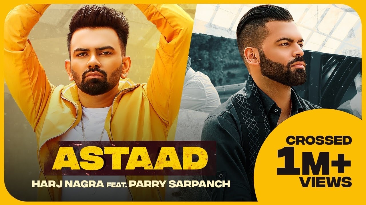 Astaad - Harj Nagra | Parry Sarpanch | Latest Punjabi Song | New Punjabi Song 2020