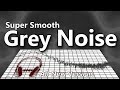 Capture de la vidéo Grey Noise The Smoothest & Less Known Noise Color Recreated