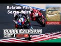 SUPERBIKE Stage 8 In Hungary Balaton Park FRIDAY RESULTS SUPERBIKE Stage 8 In Hungary Balaton Park FRIDAY RESULTS