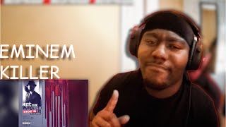 This Was 🔥 Eminem - Killer (REACTION)