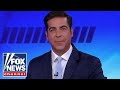 Jesse Watters: A majority of Americans don't feel safe