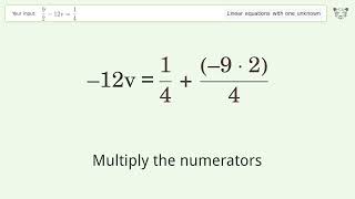 Linear equation with one unknown: Solve 9/2-12v=1/4 step-by-step solution