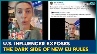 U.S. influencer exposes the Dark Side of New EU Rules | U.S News