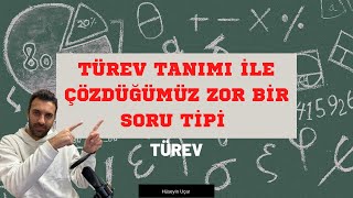Türev Tanimi İle Çözdüğümüz Sağlam Bi̇r Soru
