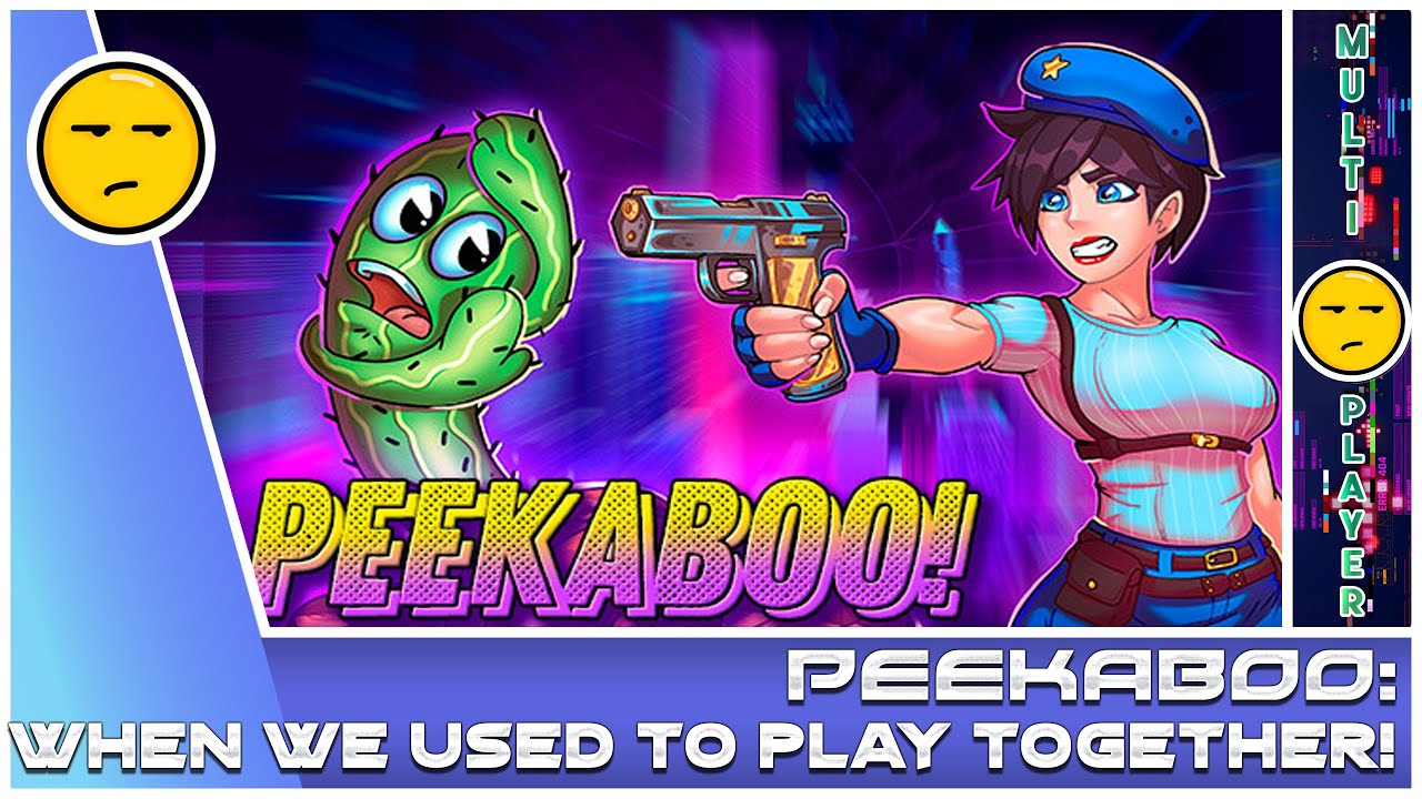 peekaboo-when-we-used-to-play-together-again-youtube