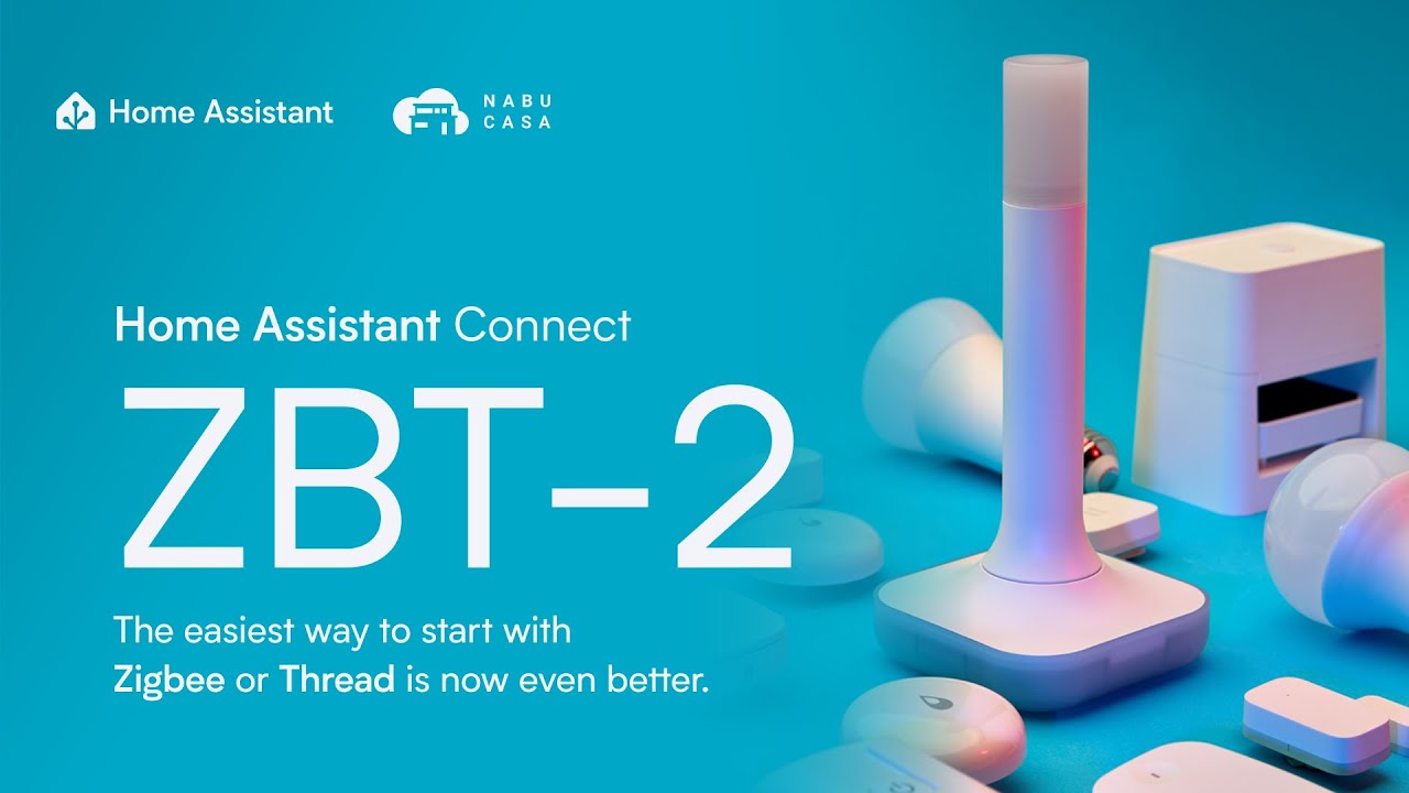 Home Assistant Connect ZBT-2 Product Launch - The best just got better 💪🏻